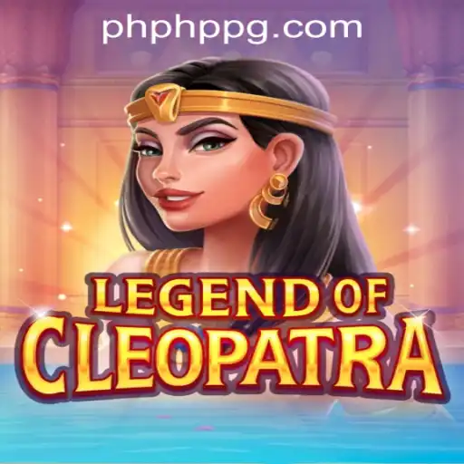 Legend of Cleopatra - Explore the Mysteries of Ancient Egypt with PHP PG Casino Login